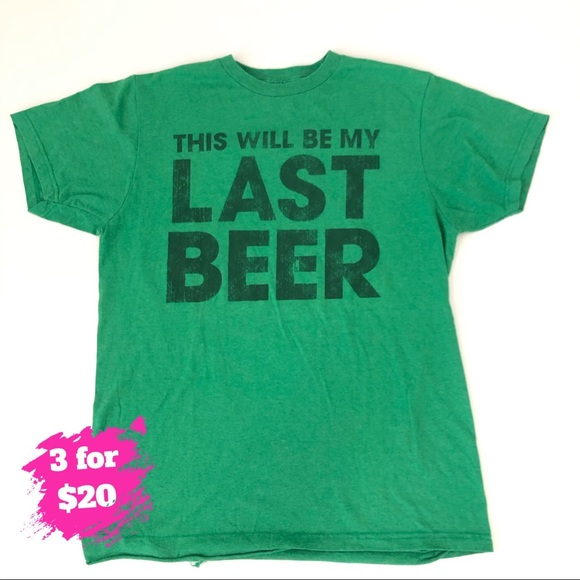 Body Rags Green “Last Beer” Graphic SS Tee - Picture 2 of 7